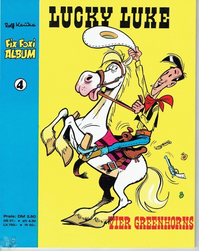 Fix und Foxi Album 4: Lucky Luke: Vier Greenhorns (2. Auflage)