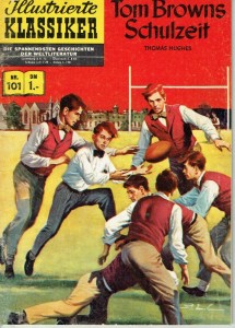 Illustrierte Klassiker 101: Tom Browns Schulzeit (1. Auflage)