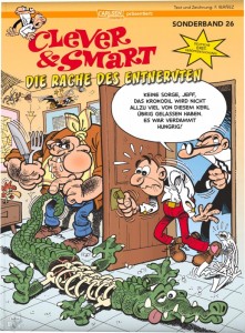 Clever &amp; Smart Sonderband 26: Die Rache des Entnervten