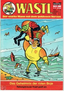 Wastl 69: Das Wunder des blauen Elefanten