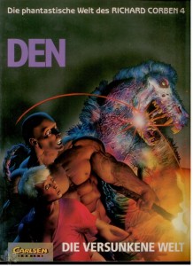 Die phantastische Welt des Richard Corben 4: Den (4) - Die versunkene Welt (Softcover)