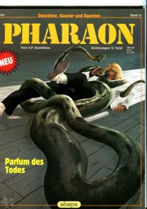 Detektive, Gauner und Agenten 12: Pharaon: Parfum des Todes