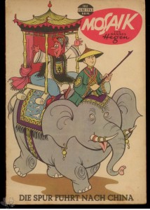 Mosaik 103: Die Spur führt nach China (Juni 1965)
