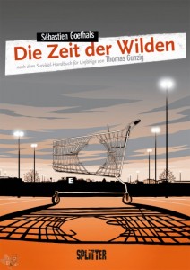 Die Zeit der Wilden 