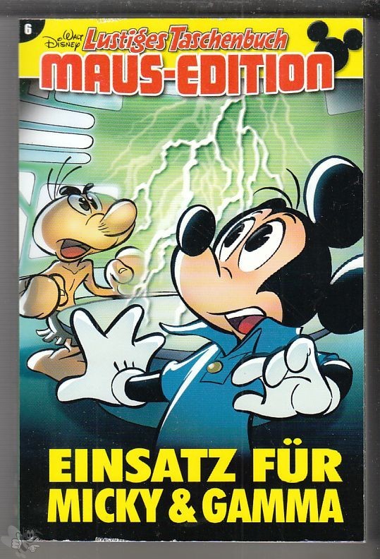 Lustiges Taschenbuch Maus-Edition 6: Einsatz für Micky &amp; Gamma (LTB)