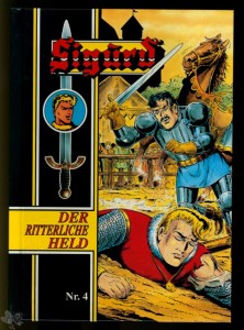 Sigurd - Der ritterliche Held (Paperback, Hethke) 4: (Hefte 16-20)