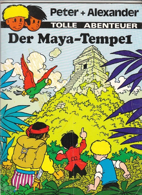 Peter + Alexander 33: Der Maya-Tempel