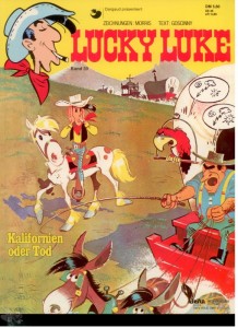 Lucky Luke 39: Kalifornien oder Tod (1. Auflage) (Softcover)