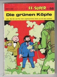 Kauka Super Serie 58: Gin und Fizz: Die grünen Köpfe