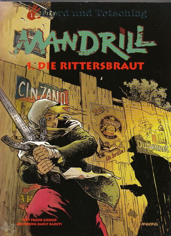 Mord und Totschlag 1: Mandrill (1): Die Rittersbraut