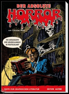 Texte zur Graphischen Literatur 6: Der Absolute Horror