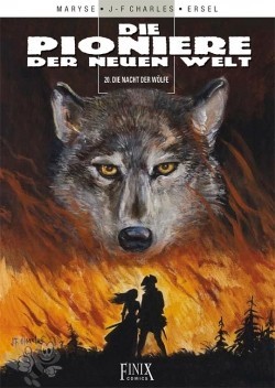 Die Pioniere der neuen Welt 20: Die Nacht der Wölfe (Softcover)