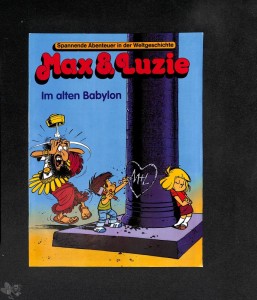 Max und Luzie 1993 3 Im alten Babylon