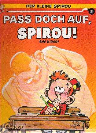 Der kleine Spirou 3: Pass doch auf, Spirou !