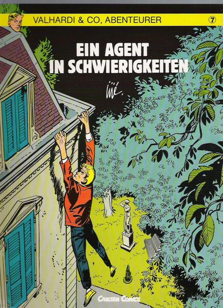 Valhardi &amp; Co, Abenteurer 7: Ein Agent in Schwierigkeiten