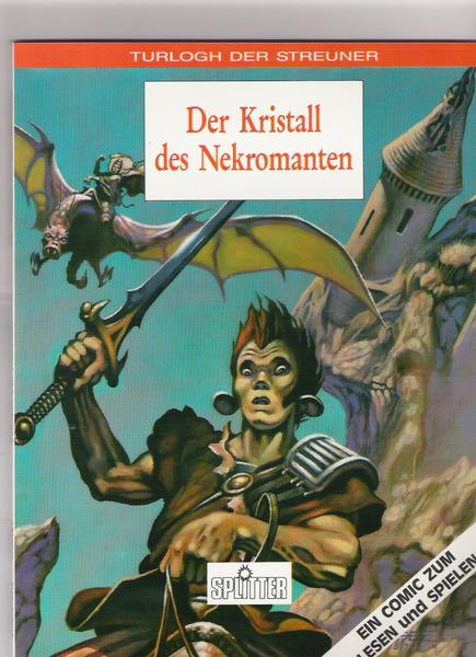 Turlogh der Streuner: Der Kristall des Nekromanten