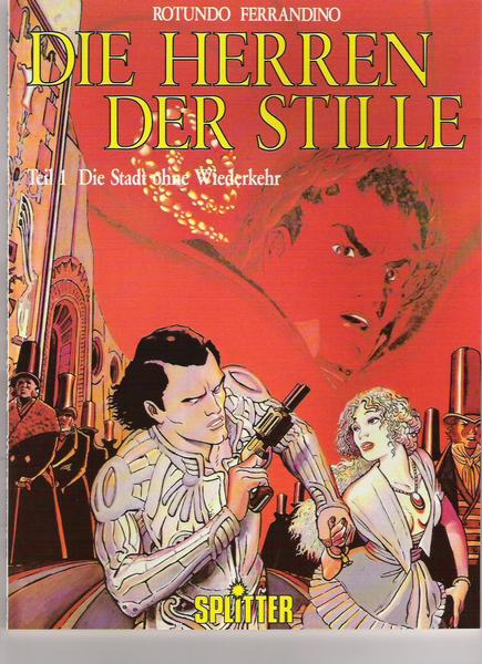 Die Herren der Stille 1: Die Stadt ohne Wiederkehr (Softcover)