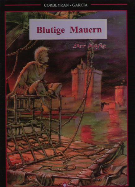 Blutige Mauern 1: Der Käfig (Hardcover)