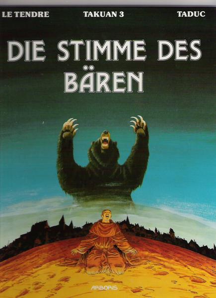 Takuan 3: Die Stimme des Bären (Limitierte Ausgabe)