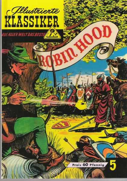 Illustrierte Klassiker - Aus aller Welt das Beste 5: Robin Hood (Paperback)