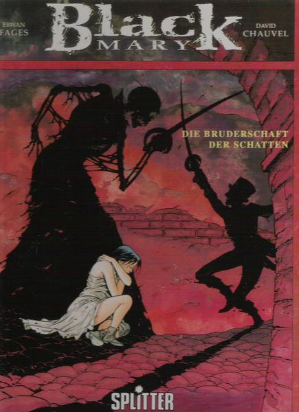 Black Mary 1: Die Bruderschaft der Schatten (Hardcover)