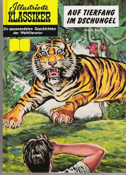 Illustrierte Klassiker (Hardcover) 42: Auf Tierfang im Dschungel