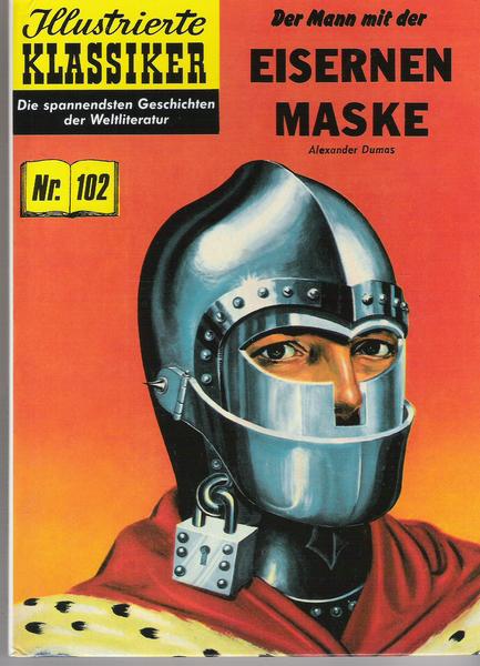 Illustrierte Klassiker (Hardcover) 102: Der Mann mit der eisernen Maske