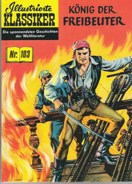 Illustrierte Klassiker (Hardcover) 103: König der Freibeuter