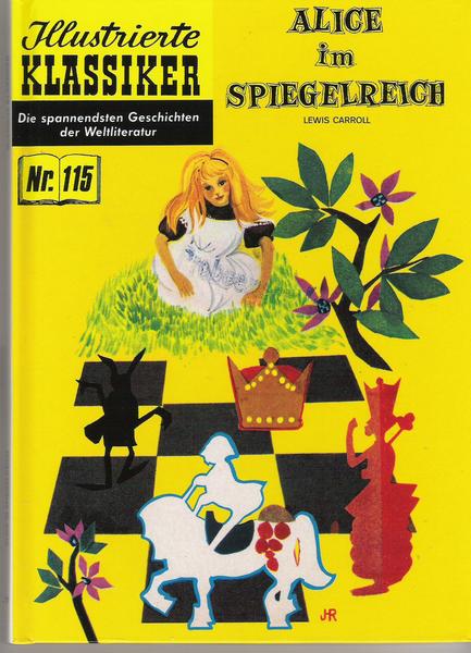 Illustrierte Klassiker (Hardcover) 115: Alice im Spiegelreich