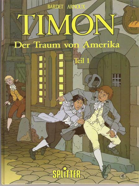 Timon 1: Der Traum von Amerika (Hardcover)