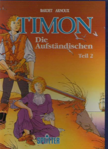 Timon 2: Die Aufständischen (Hardcover)