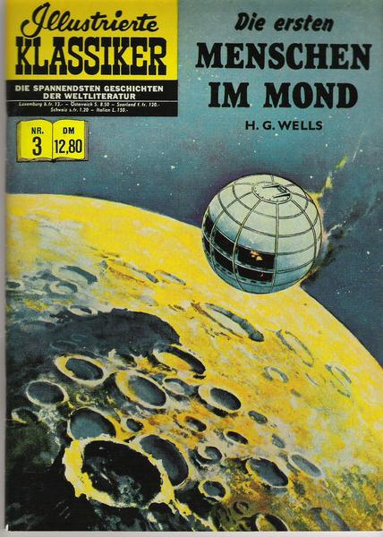 Illustrierte Klassiker 3: Die ersten Menschen im Mond