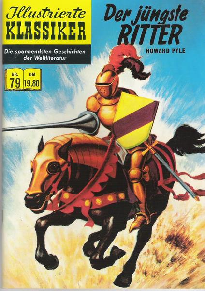 Illustrierte Klassiker 79: Der jüngste Ritter