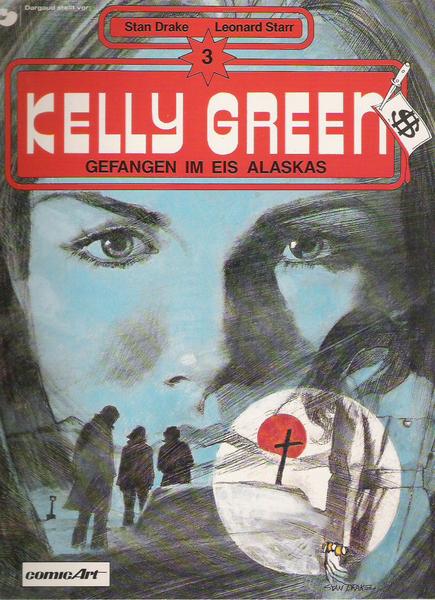 Kelly Green 3: Gefangen im Eis Alaskas