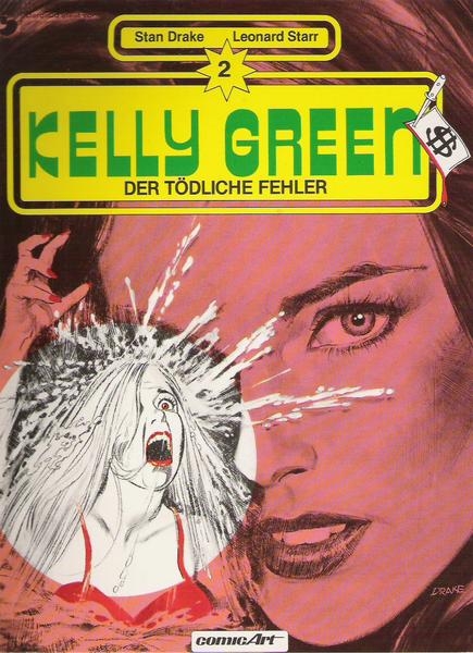 Kelly Green 2: Der tödliche Fehler