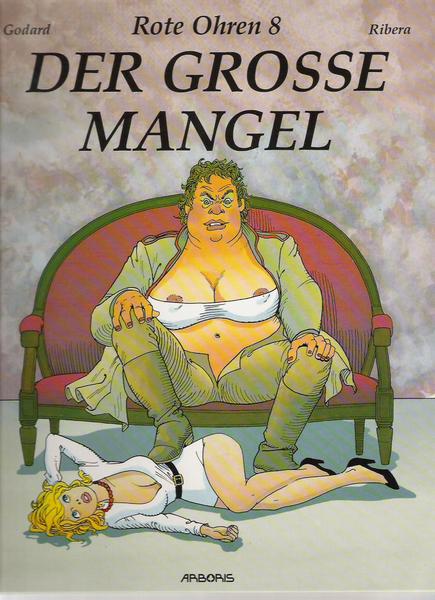 Rote Ohren 8: Der grosse Mangel (Limitierte Ausgabe)