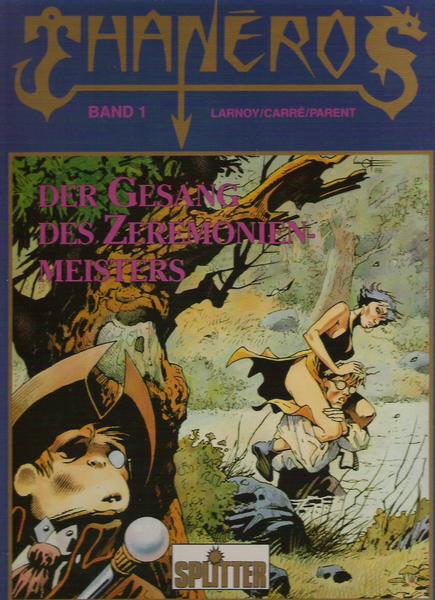 Thaneros 1: Der Gesang des Zeremonienmeisters (Luxusausgabe)