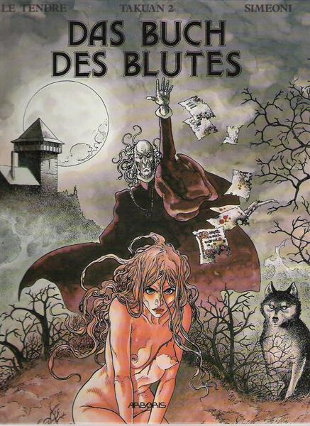 Takuan 2: Das Buch des Blutes (Limitierte Ausgabe)