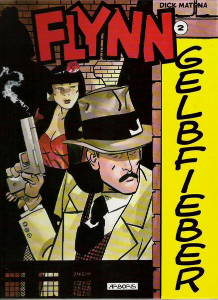 Flynn 2: Gelbfieber (Hardcover)