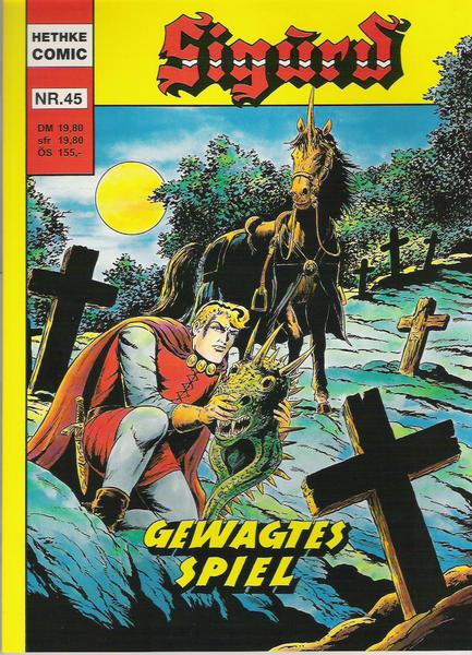 Sigurd 45: Gewagtes Spiel