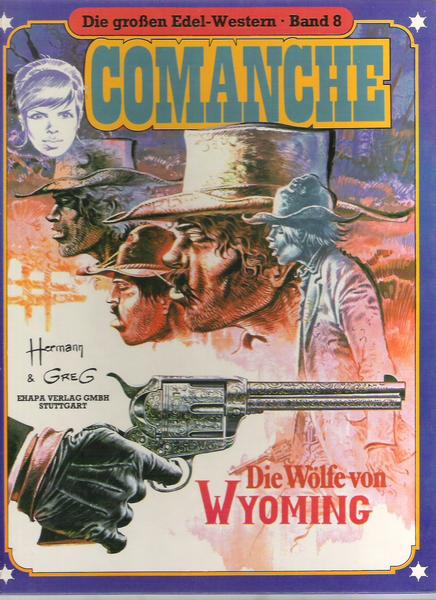 Die großen Edel-Western 8: Comanche: Die Wölfe von Wyoming (Hardcover)