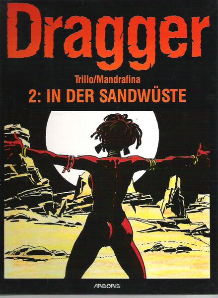Dragger 2: In der Sandwüste (Limitierte Ausgabe)