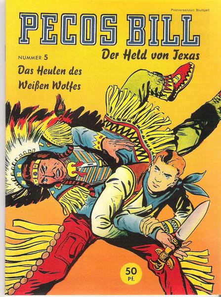 Pecos Bill 5: Das Heulen des Weißen Wolfes