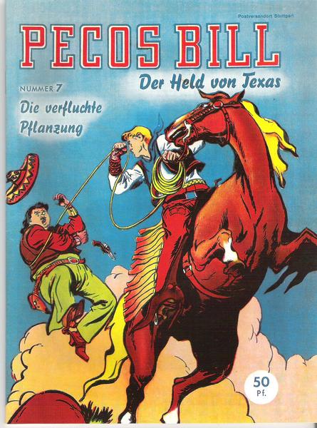 Pecos Bill 7: Die verfluchte Pflanzung