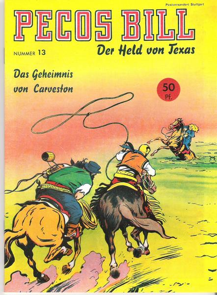 Pecos Bill 13: Das Geheimnis von Carveston