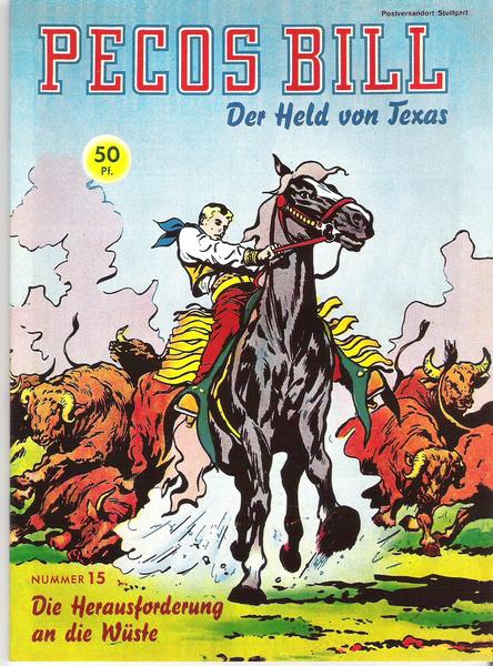 Pecos Bill 15: Die Herausforderung an die Wüste