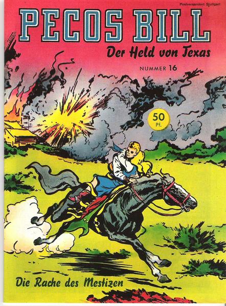 Pecos Bill 16: Die Rache des Mestizen