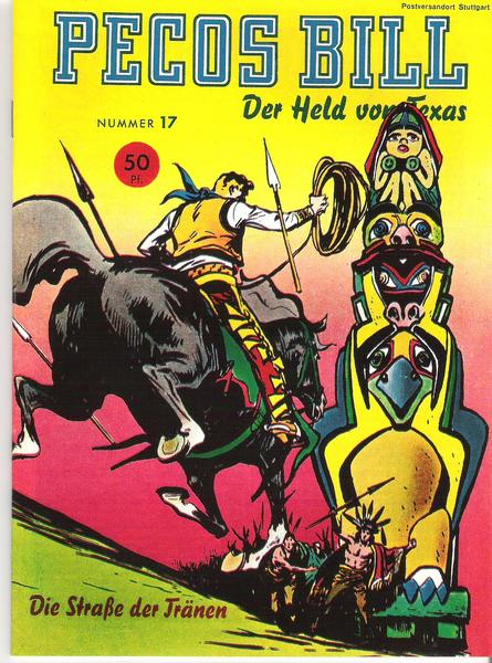 Pecos Bill 17: Die Straße derTränen