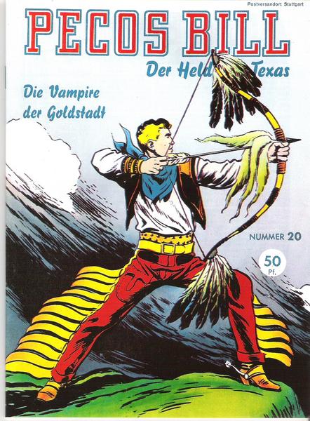 Pecos Bill 20: Die Vampire der Goldstadt