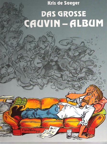 Das grosse Cauvin-Album: Limitierte Ausgabe